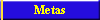 Metas
